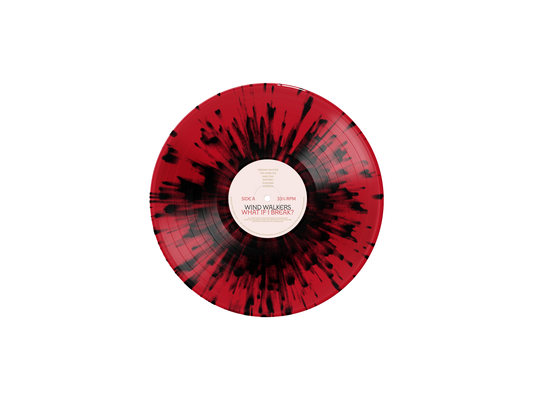What If I Break? Ruby Red & Black Splatter Vinyl LP